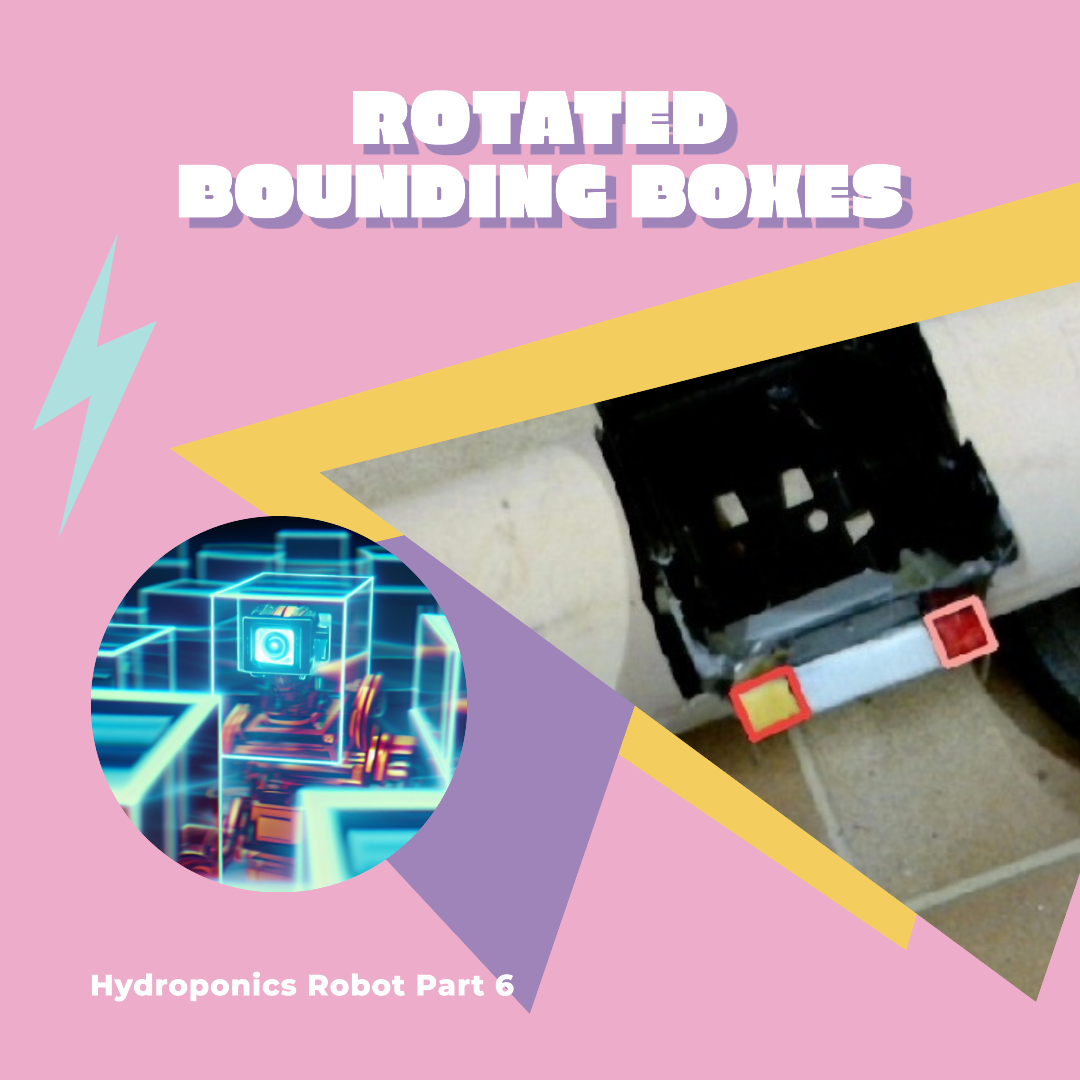 Hydroponics Robot Part 6 – Polygon Object Detection